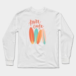 Pura Vida Long Sleeve T-Shirt